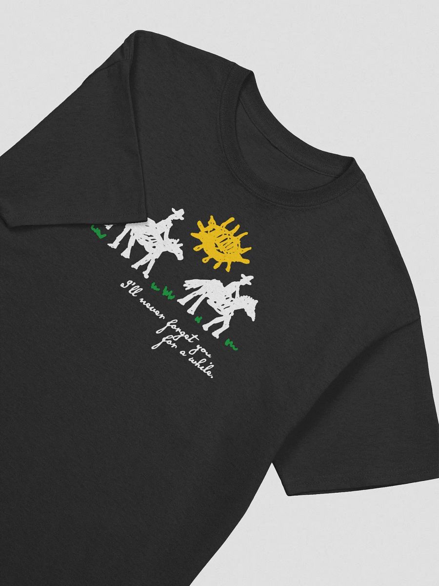 I'LL NEVER FORGET YOU TEE product image (3)