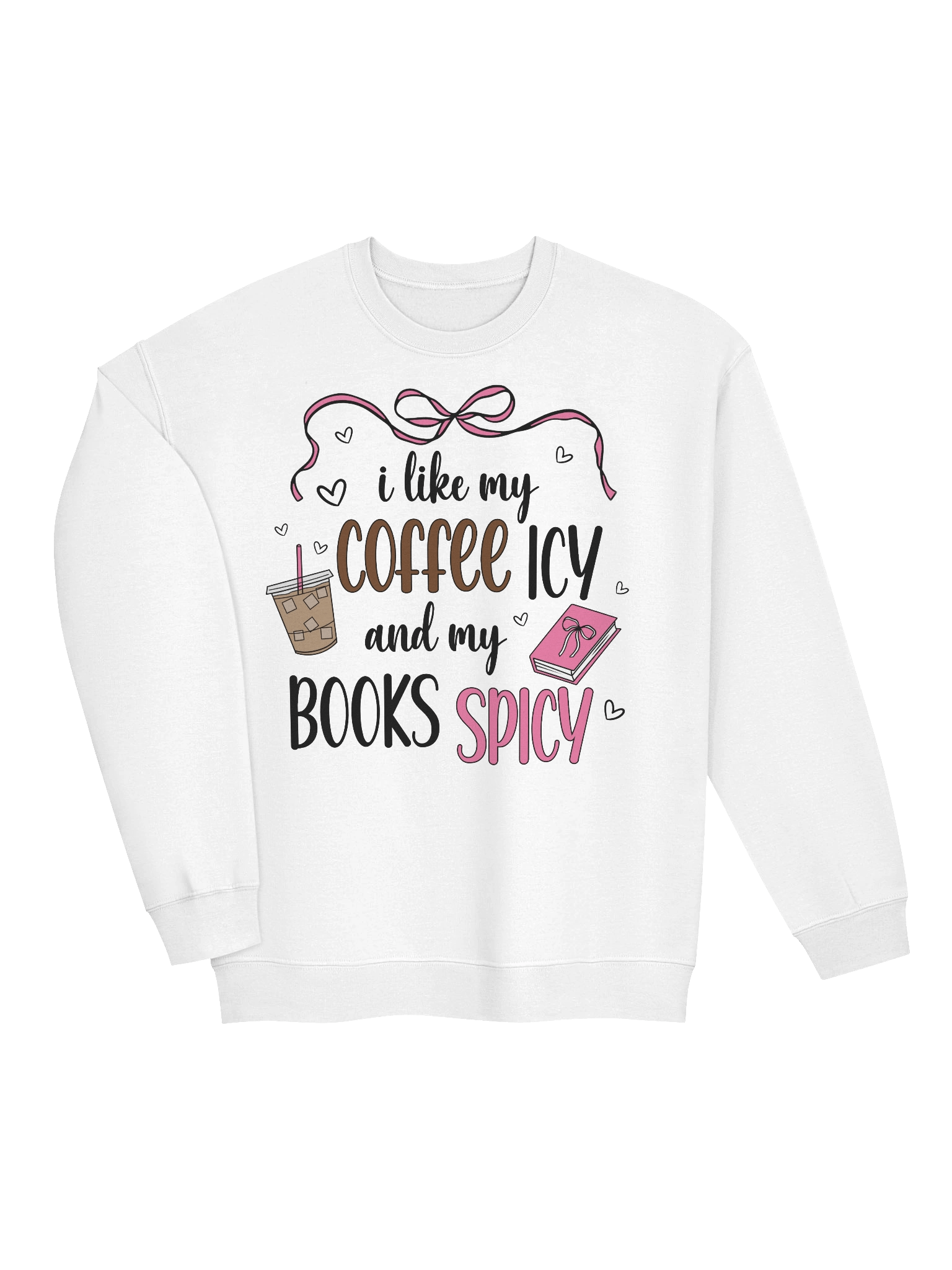 'Icy Coffee & Spicy Books' Sweatshirt product image (47)