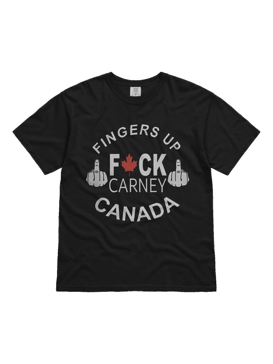 FINGERS UP F*CK CARNEY CANADA T-shirt product image (1)