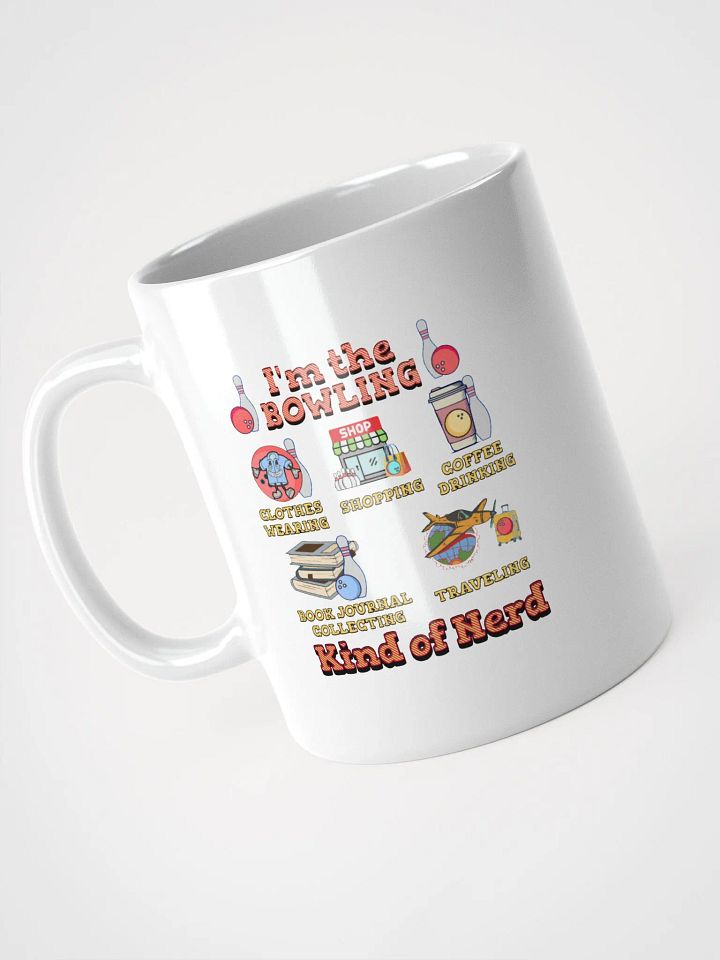 Im The Bowling Kind Of Nerd Bliss Mug product image (2)