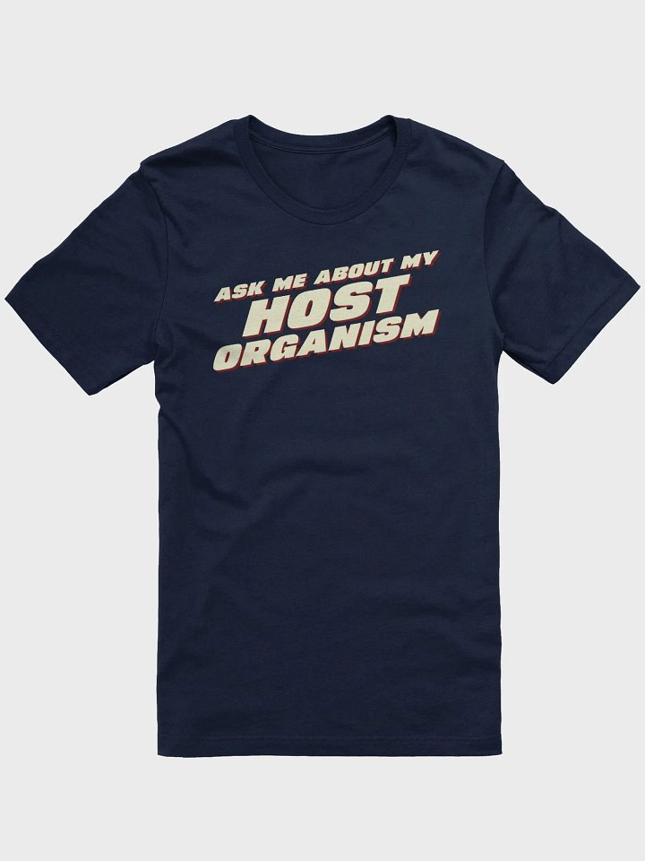 ask me about my host supersoft unisex t-shirt product image (2)