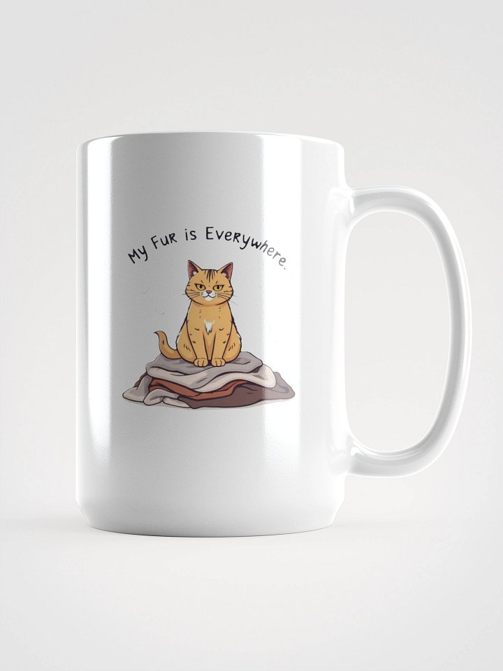 My Fur is Everywhere Cat Design Mug product image (1)