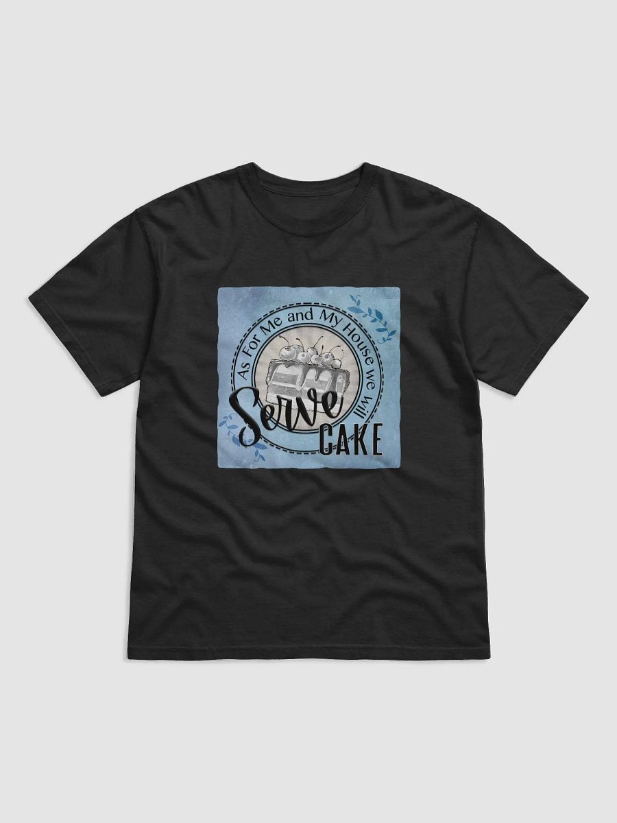 Serve Cake T-Shirt product image (2)