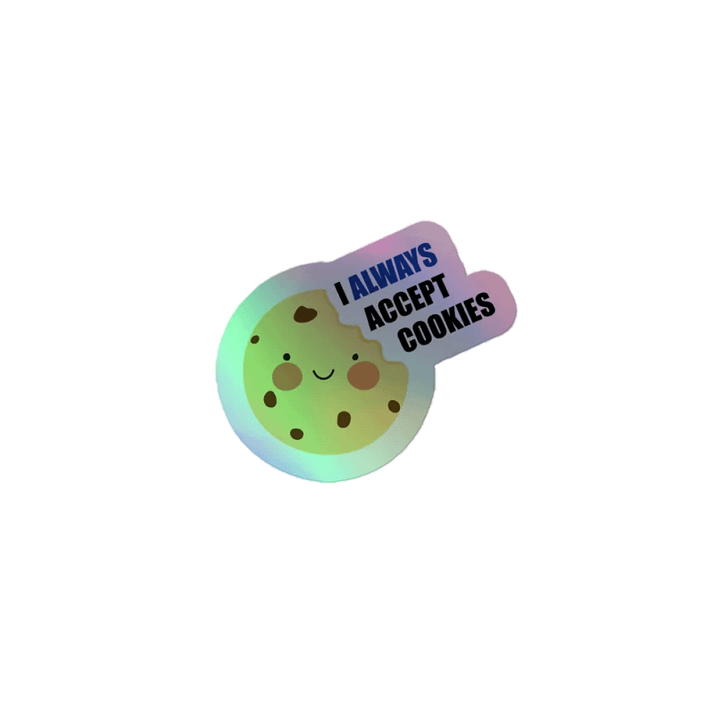 Always accept cookie stickers (Holo)