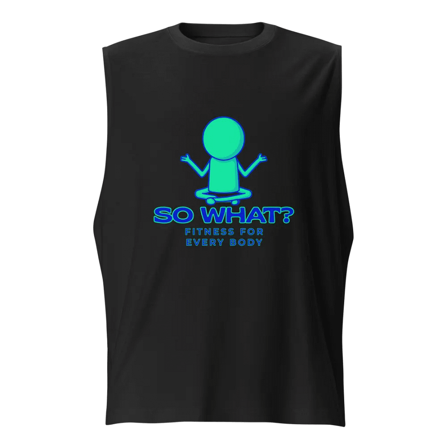 So What? Fitness Muscle Shirt product image (1)