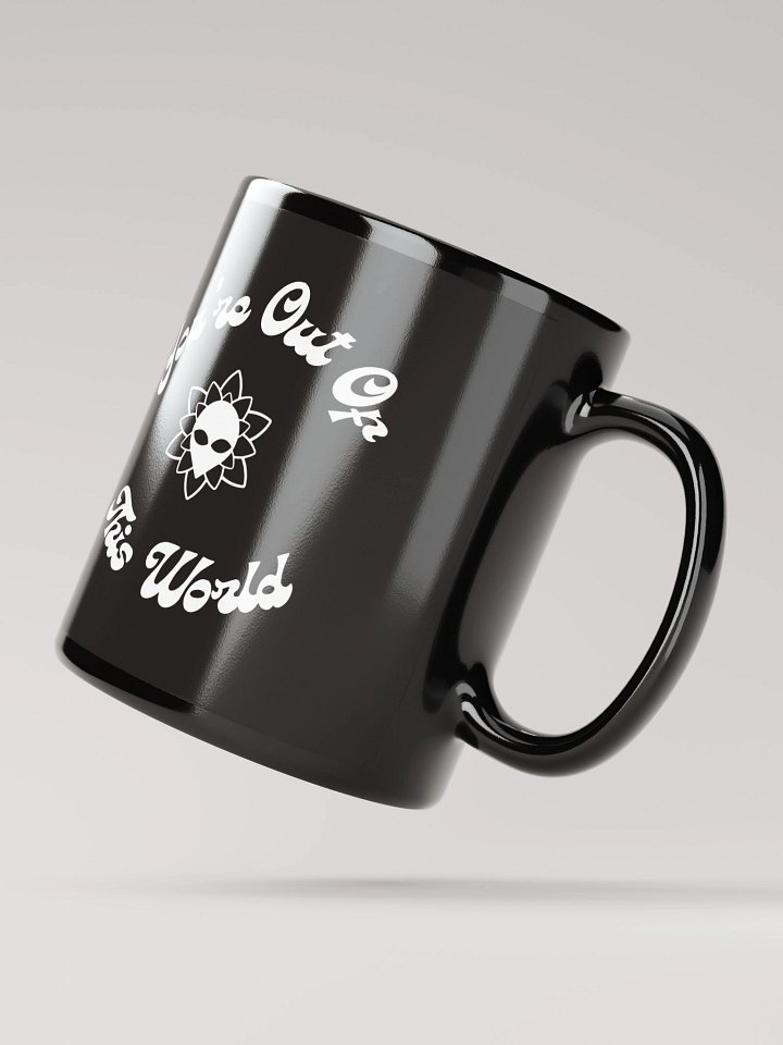 Your out of this world Mug product image (4)