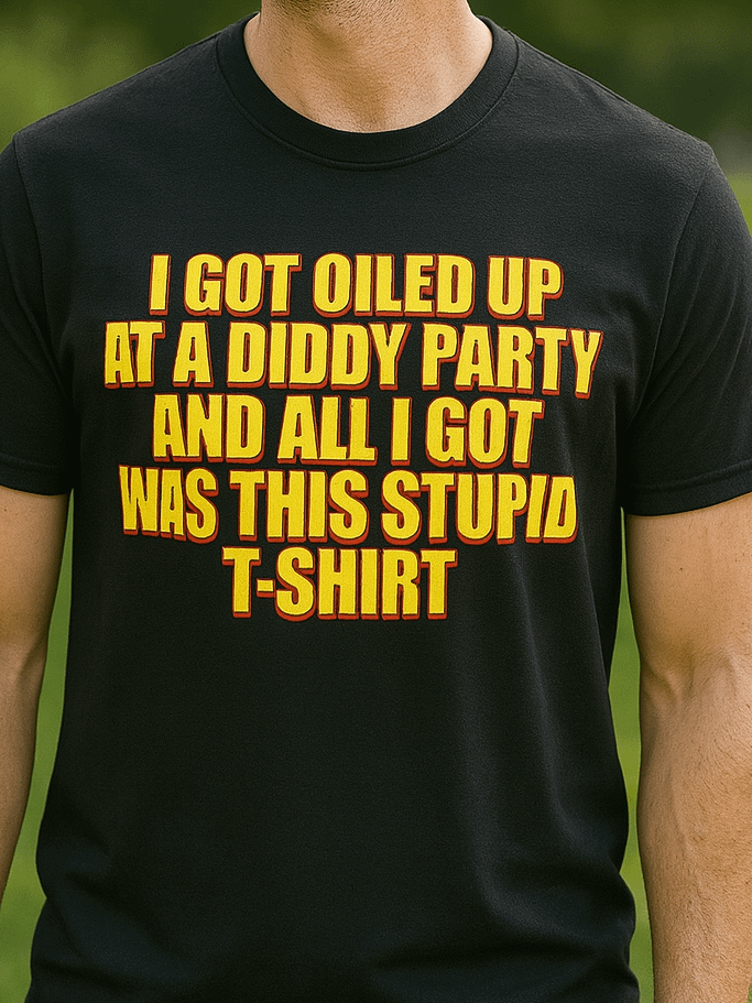 Oiled Up At A Diddy Party Shirt product image (1)
