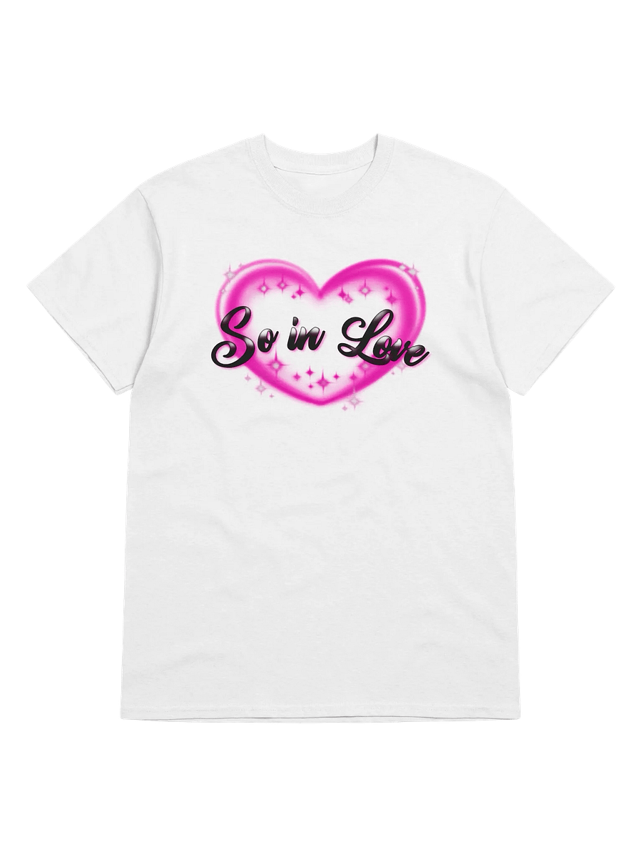 So in Love Tee product image (1)