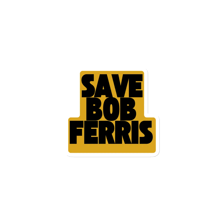 Save Bob Ferris Magnet product image (1)