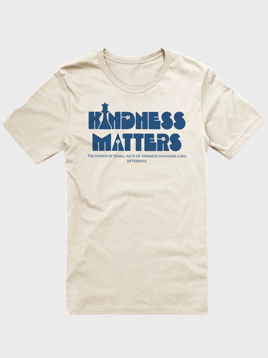 Kindness Matters Chess King T-Shirt product image (1)