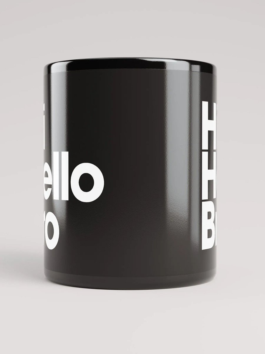 HiHelloBro Mug product image (5)