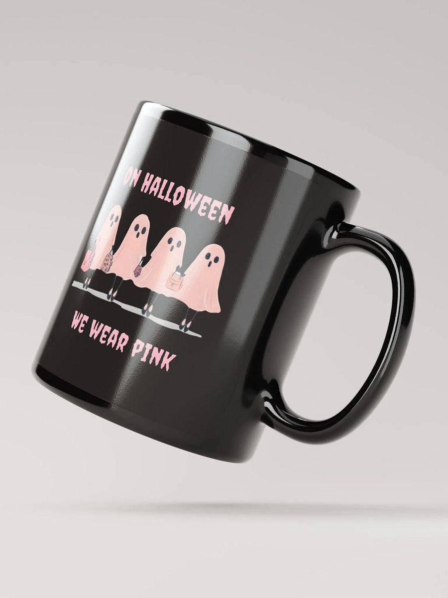 On Halloween We wear Pink Black Mug product image (2)