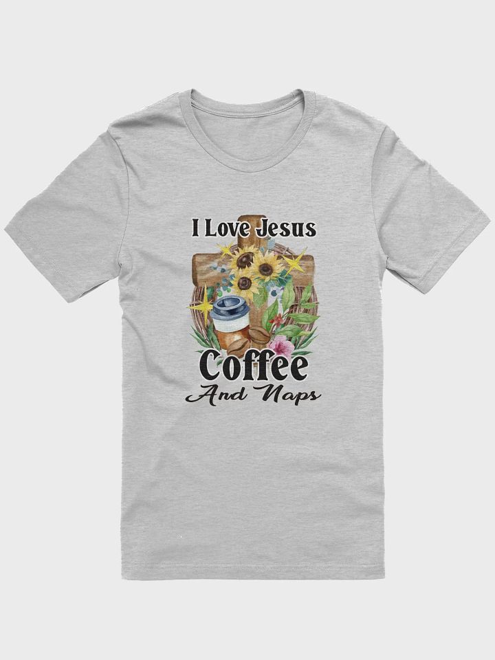 Jesus Coffee and Naps T-Shirt product image (4)