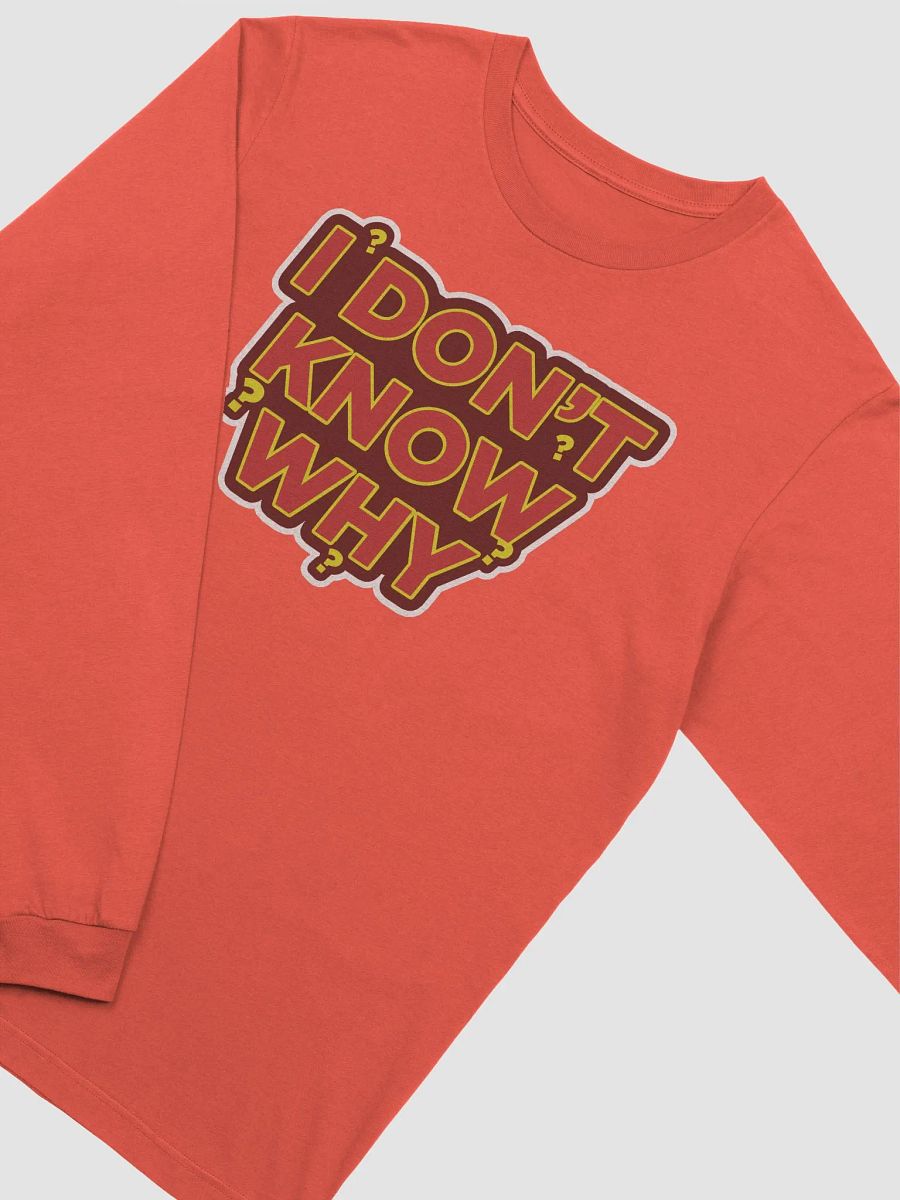 I DON'T KNOW WHY | YOU KNOW WHY product image (4)