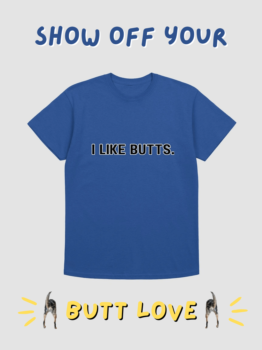 i like butts shirt product image (1)