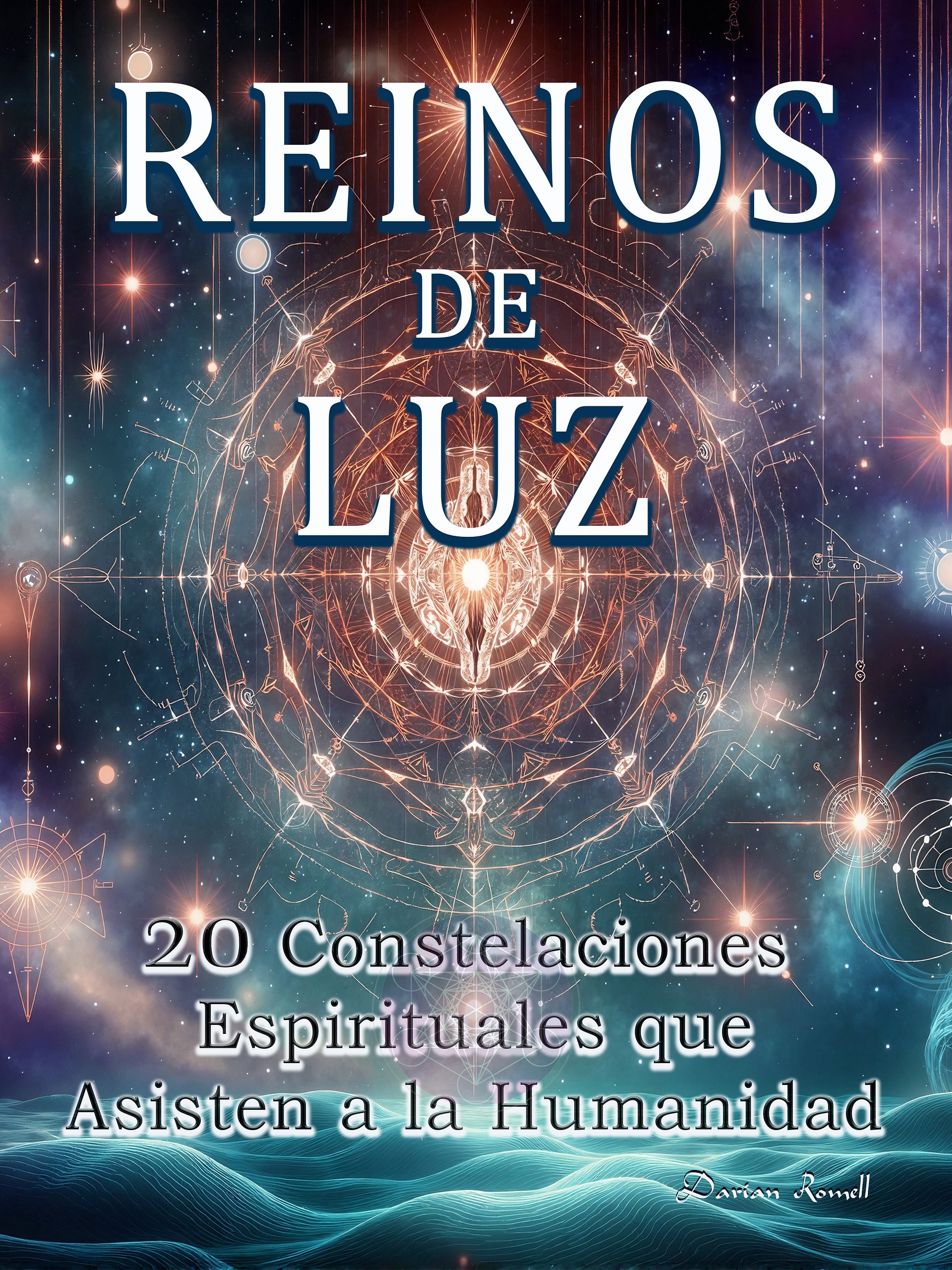 Reinos de Luz: 20 Constelaciones Espirituales que Asisten a la Humanidad product image (1)