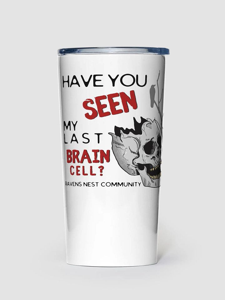 Have You Seen My Last Brain Cell Travel Mug product image (1)