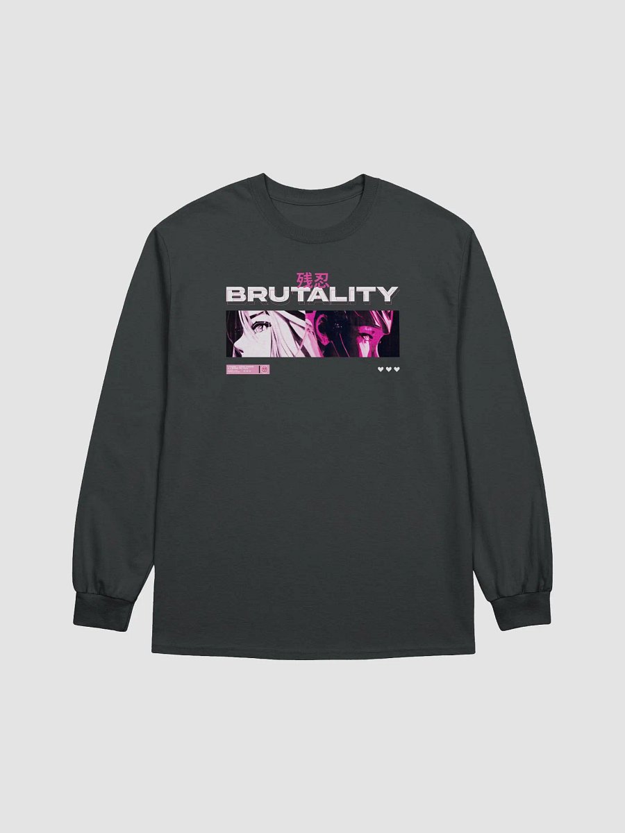 Brutality - Unisex Long Sleeve product image (2)