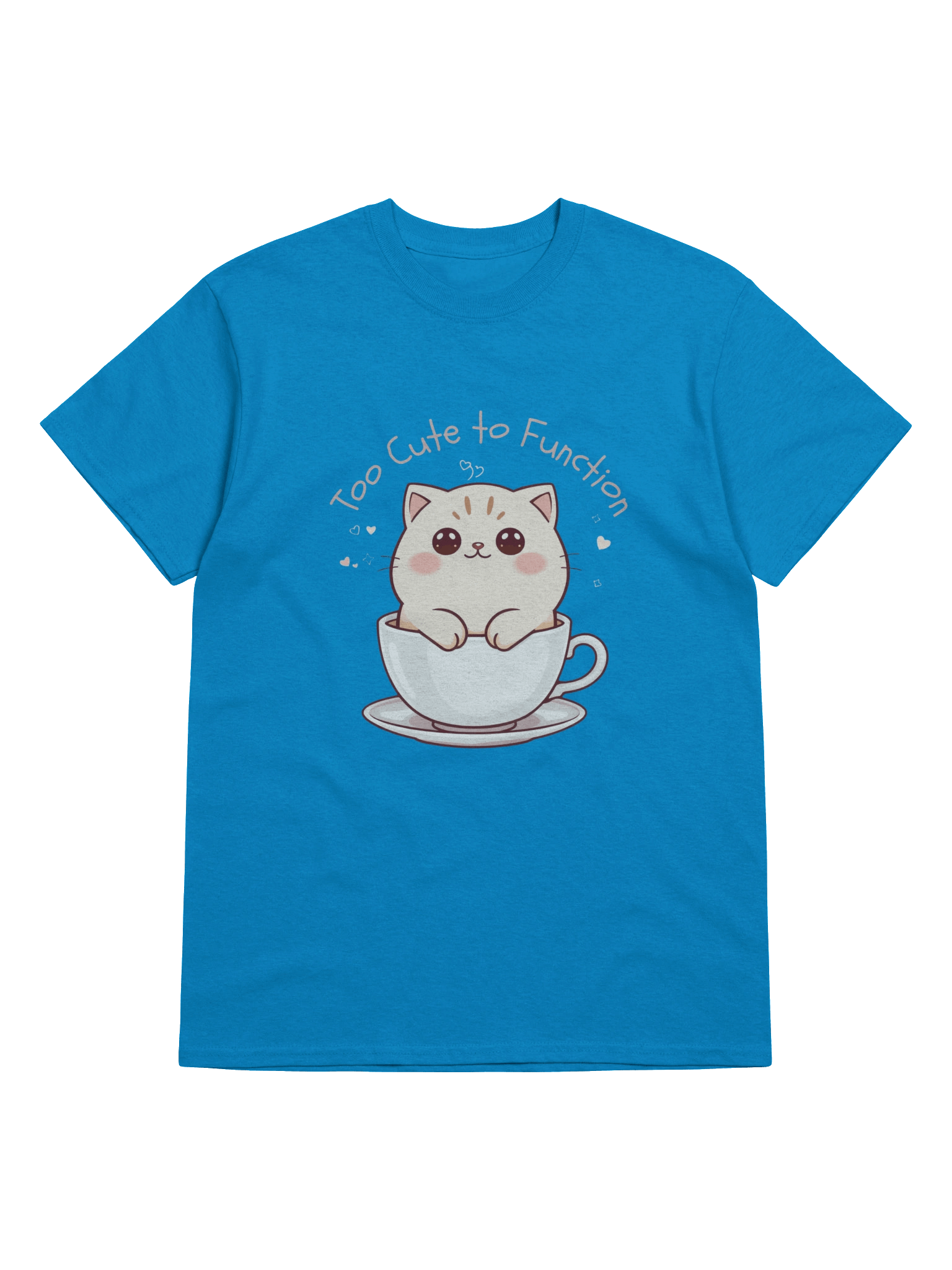 💖 Too Cute to Function Tee product image (29)