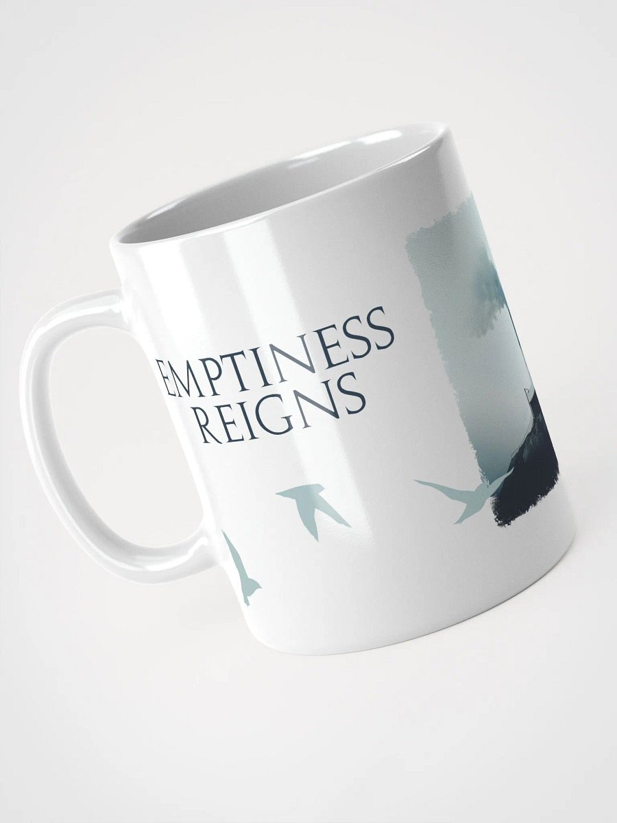 Emptiness Reigns Mug product image (1)