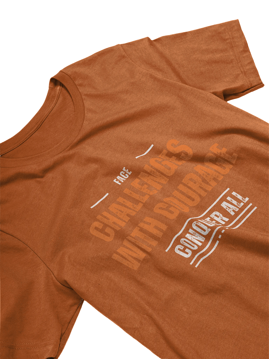 Face Challenges With Courage T-Shirt product image (3)