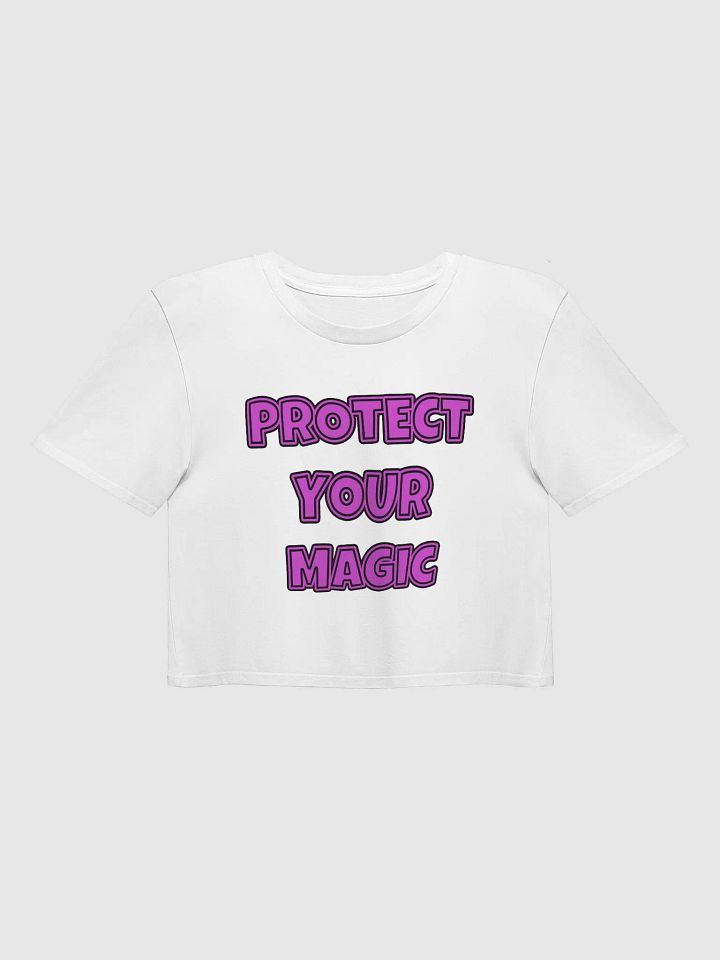 PROTECT YOUR MAGIC Crop Top product image (1)