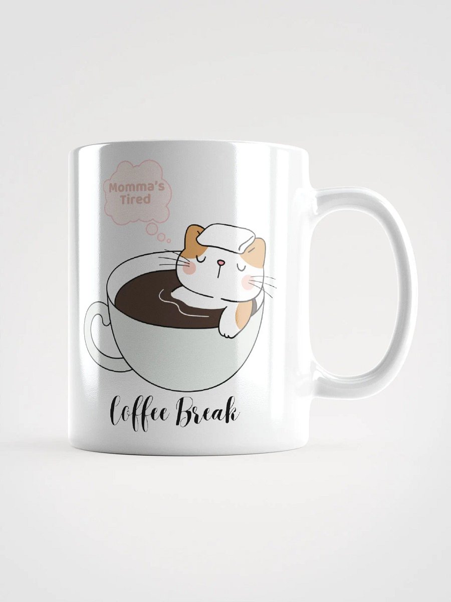 Momma's Tired Coffee Break Mug product image (1)