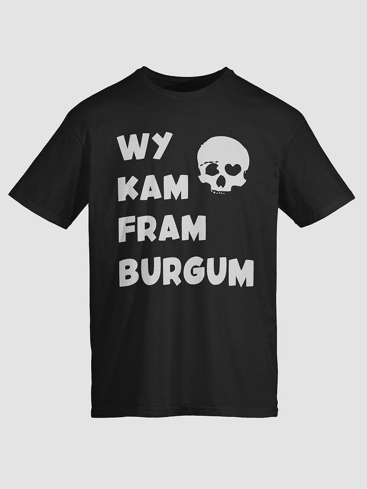 Wy Kam Fram Burgum - Shirt product image (1)