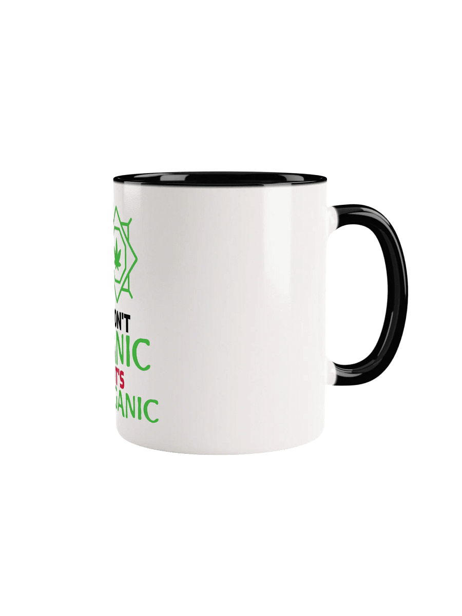 PANIC IT'S ORGANIC Ceramic Mug product image (1)