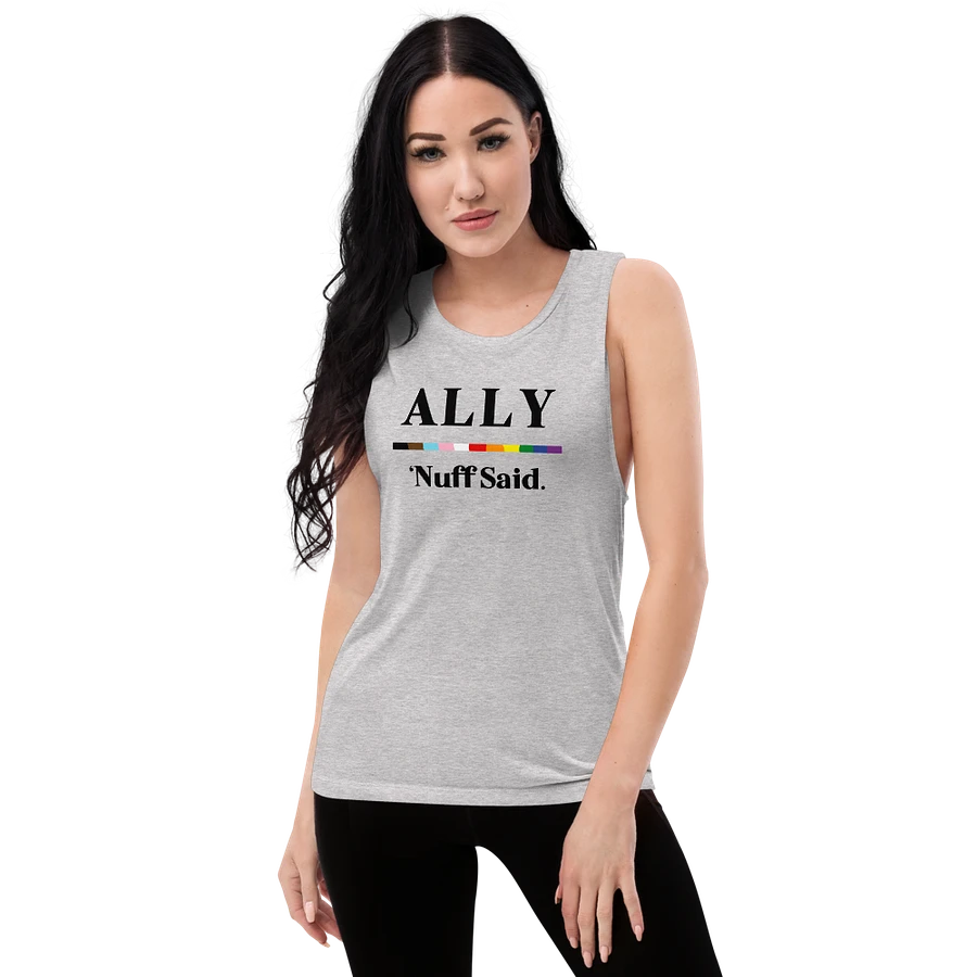 Ally - 'Nuff Said - Women's Tank Top product image (2)