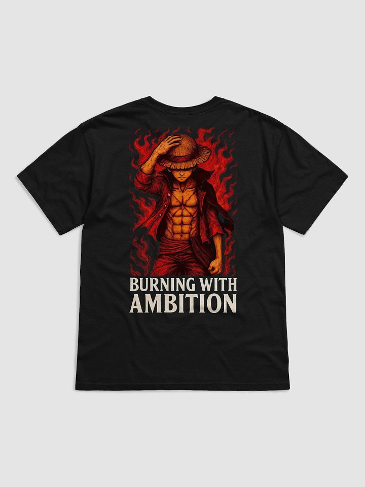 Ambition Inferno Anime T-Shirt product image (2)