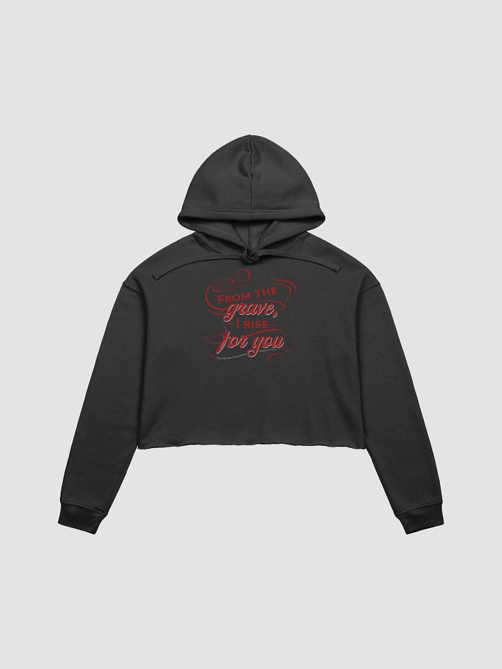 From the Grave Crop Hoodie product image (3)