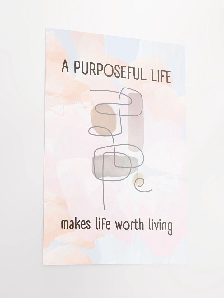 Purposeful Life Inspirational Poster product image (2)