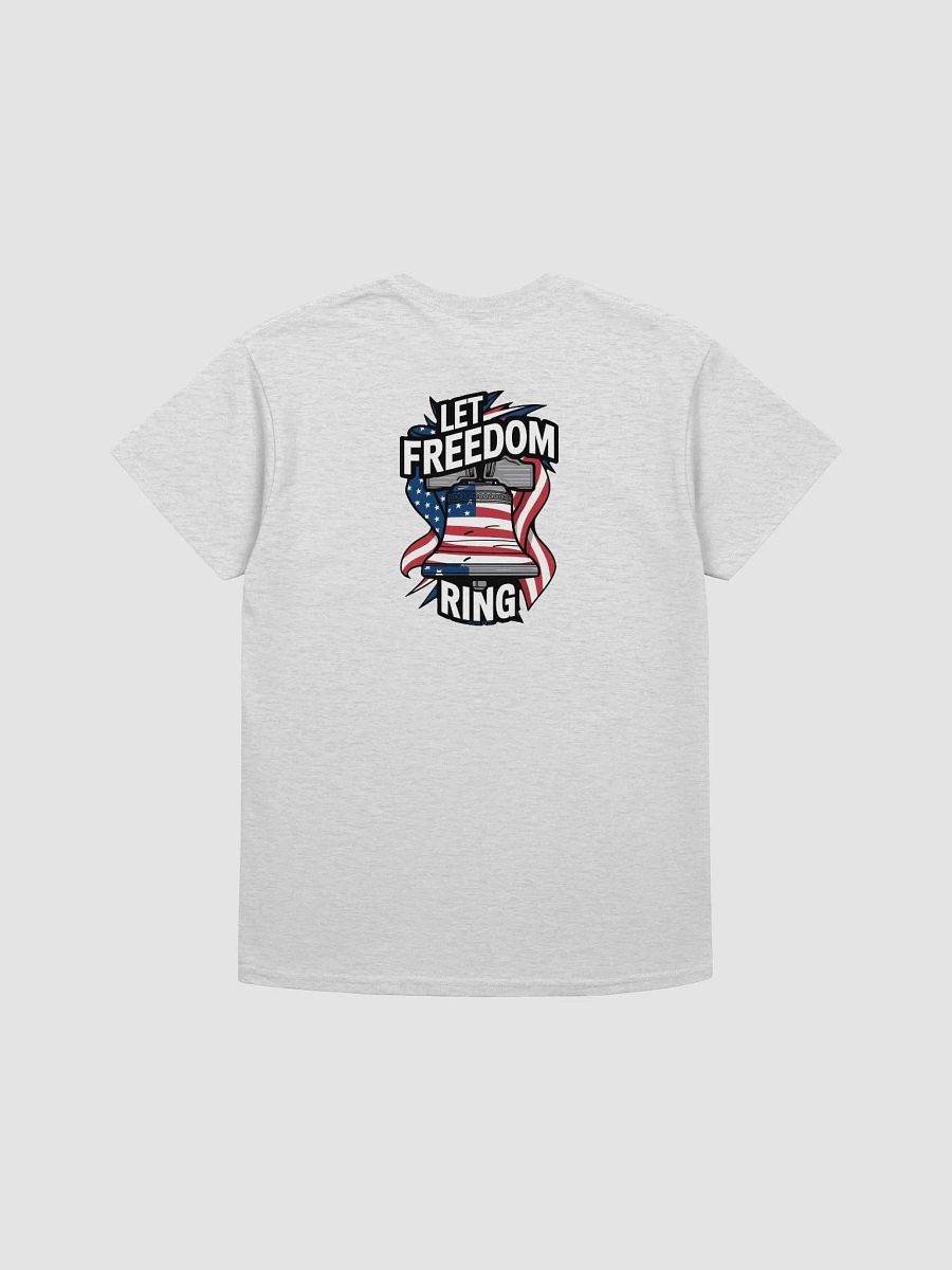 Let Freedom Ring T-shirt product image (24)