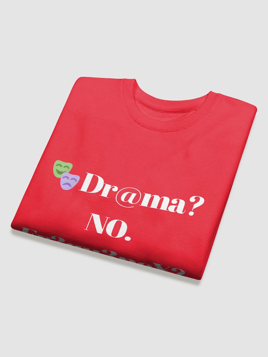 $.T.@.T - NØ DR@MA Premium Sweatshirt product image (24)