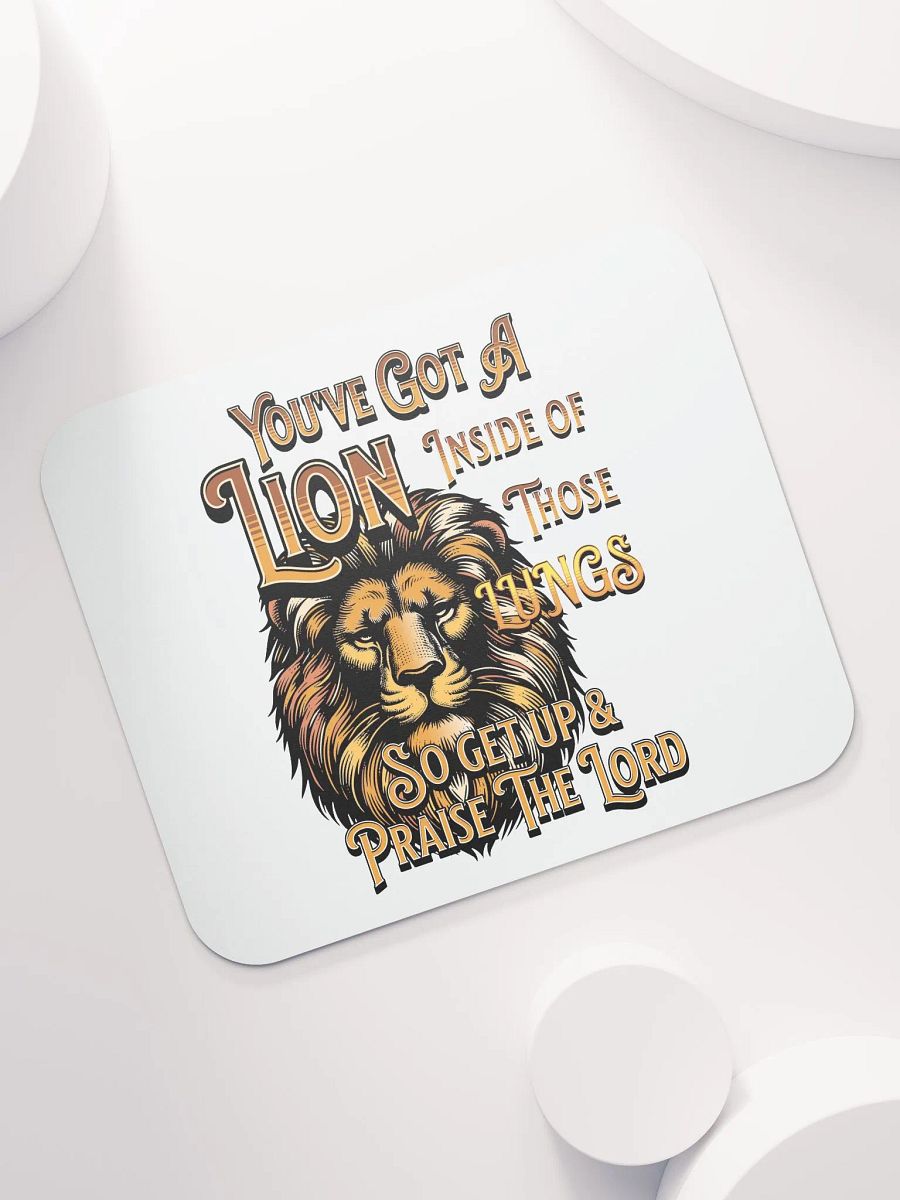 Youve Got A Lion Inside Of Those Lungs Roar Mouse Pad product image (5)