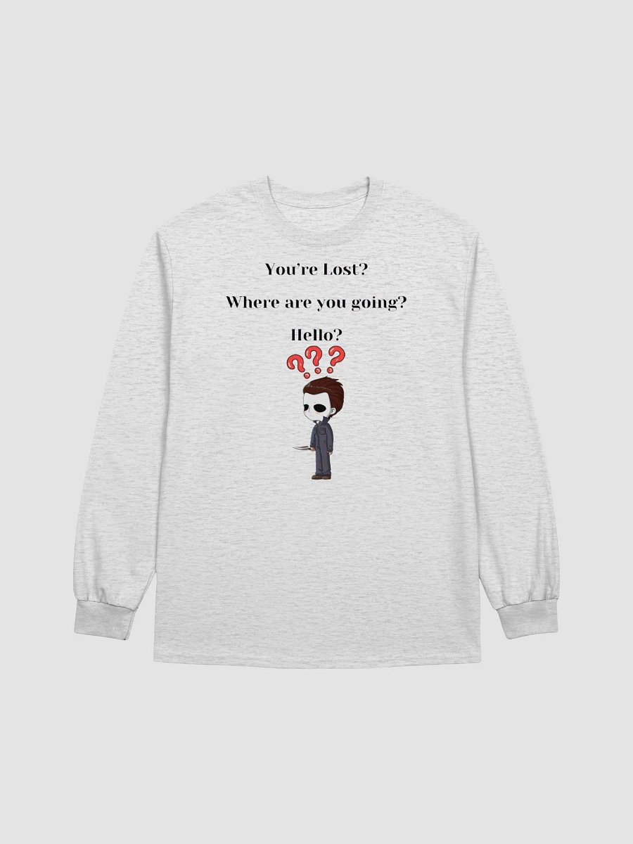 You're Lost? Long Sleeve product image (1)