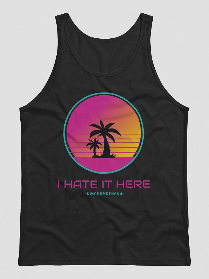 I Hate It Here Tank product image (2)