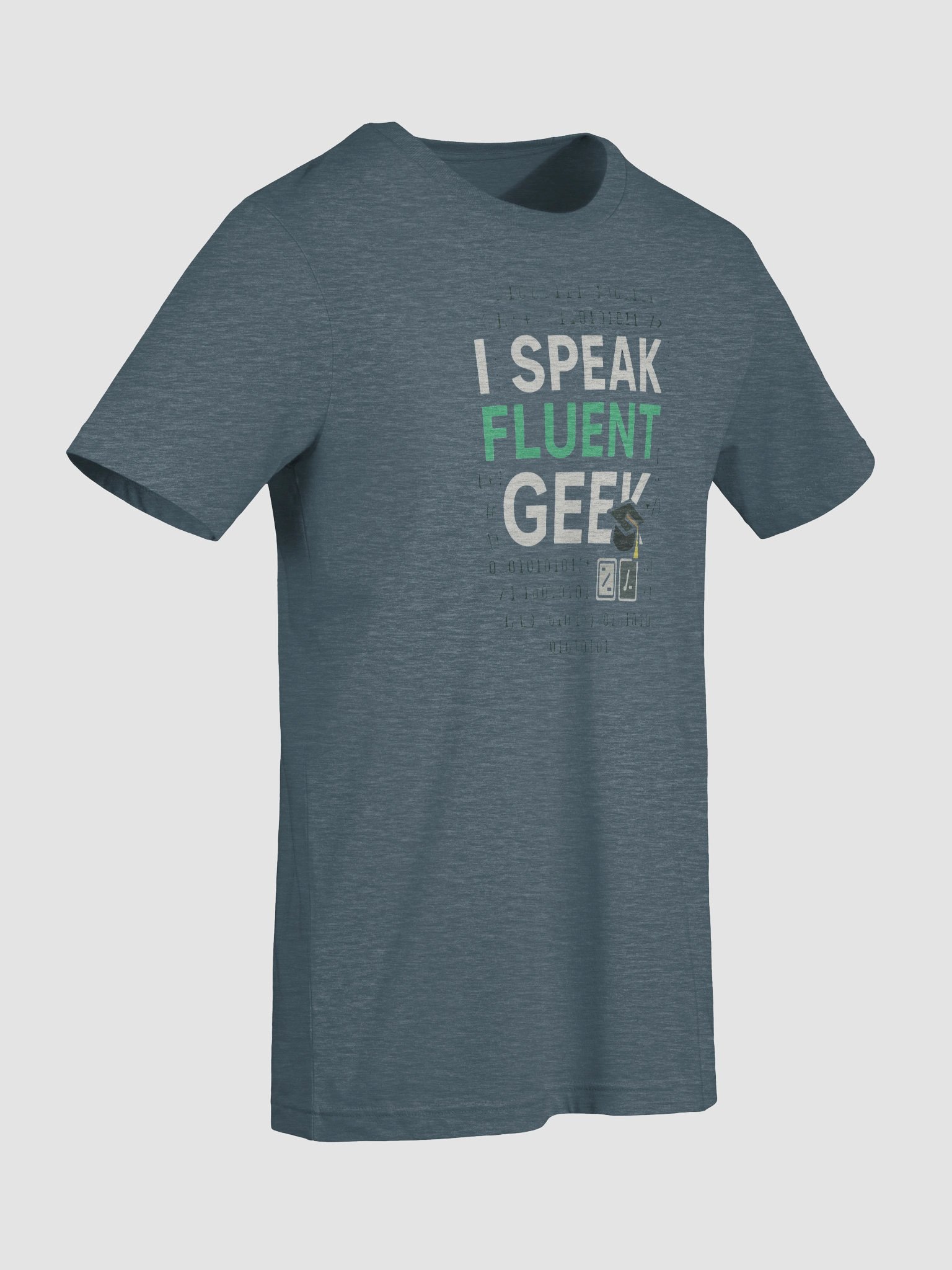 I SPEAK FLUENT GEEK product image (15)