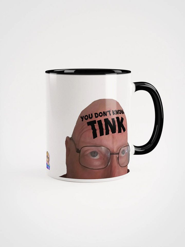 You Don't Know TINK mug product image (1)