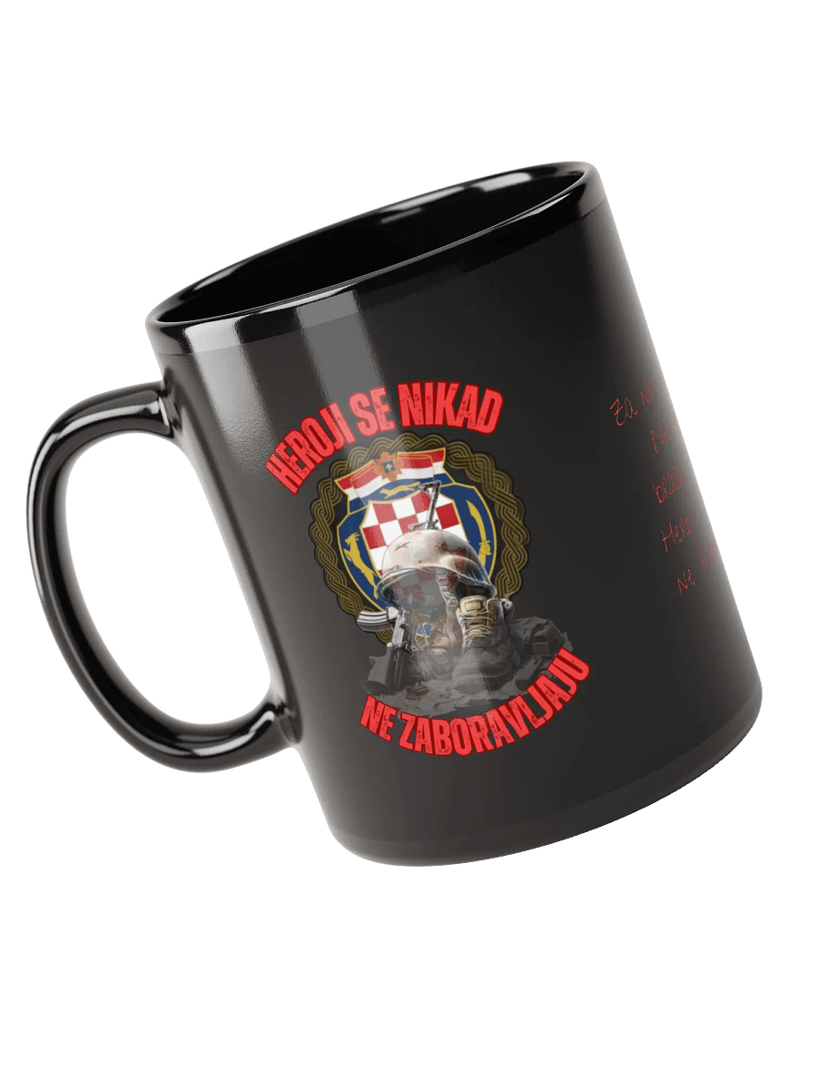Heroji se nikad ne zaboravljaju Mug product image (6)