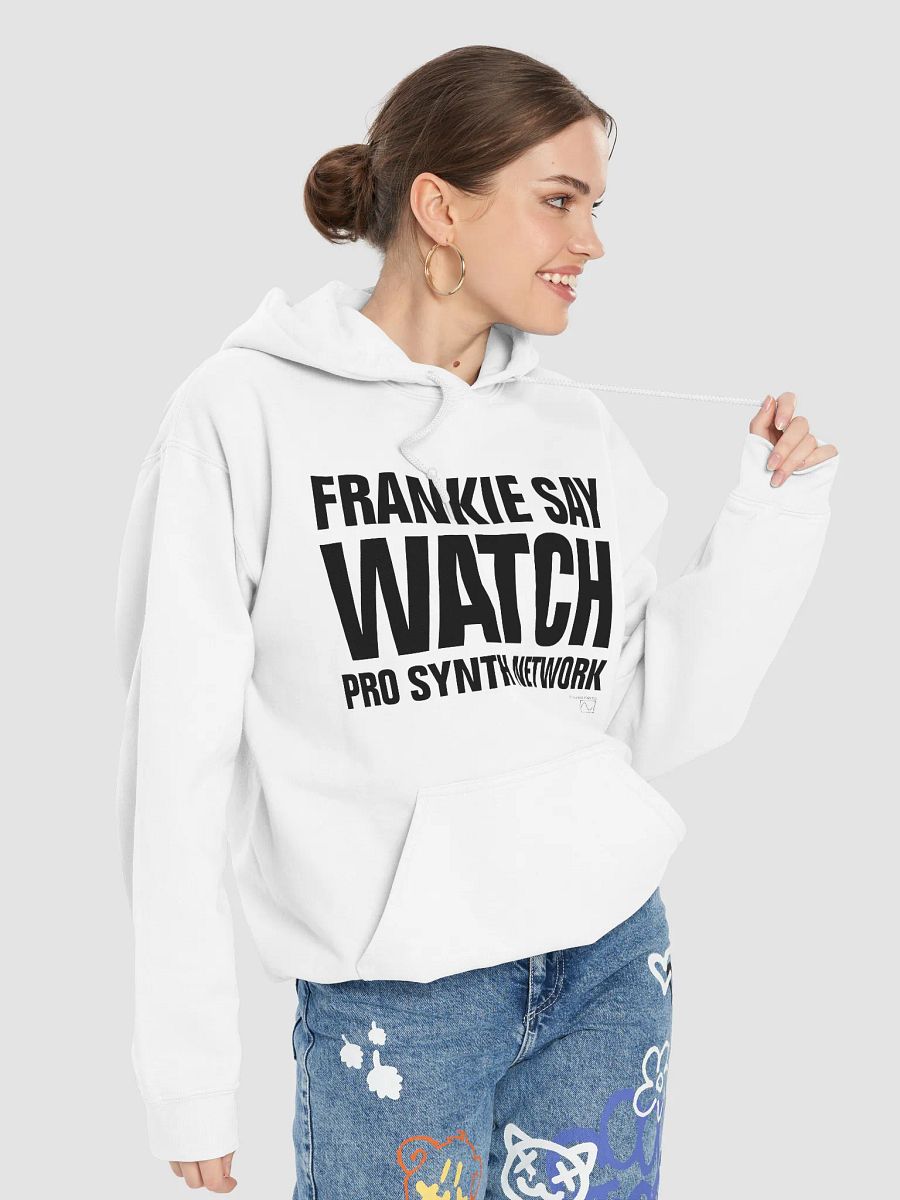 Frankie Say WATCH Pro Synth Network Hoodie product image (7)