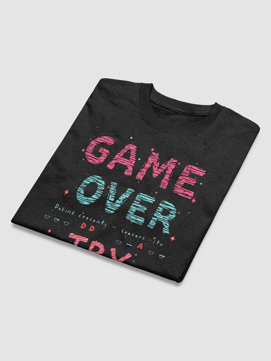 Game Over Try Again T-Shirt product image (3)