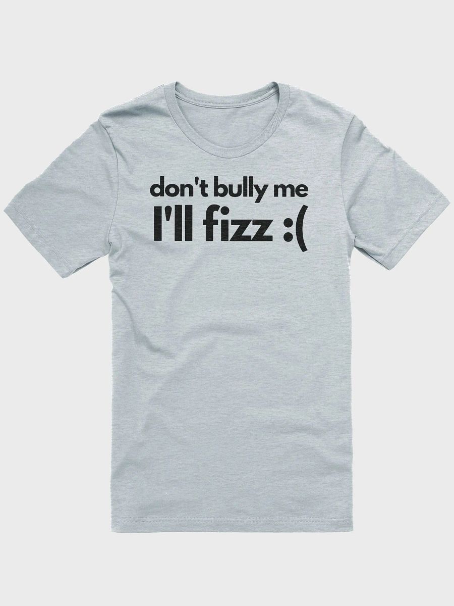 Don't Bully Me T - light product image (1)