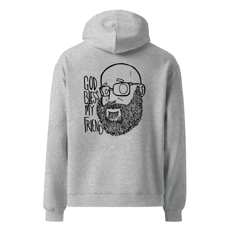 "God bless, my friend" Hoodie product image (2)