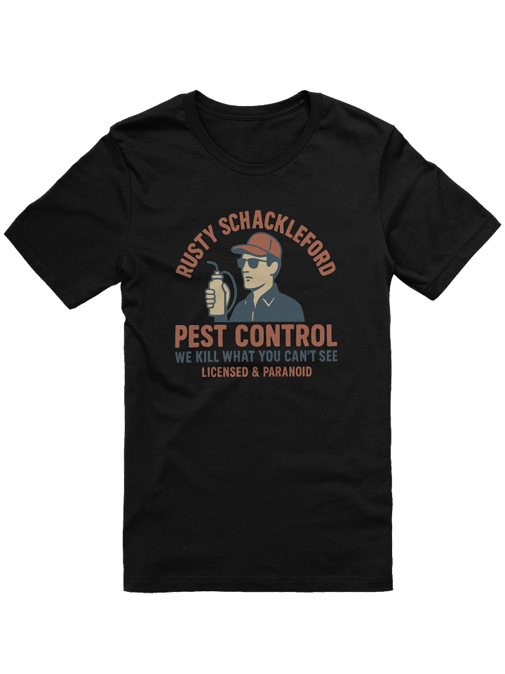 Rusty Shackleford Pest Control T-Shirt – King of the Hill Dale Gribble Parody Tee product image (1)