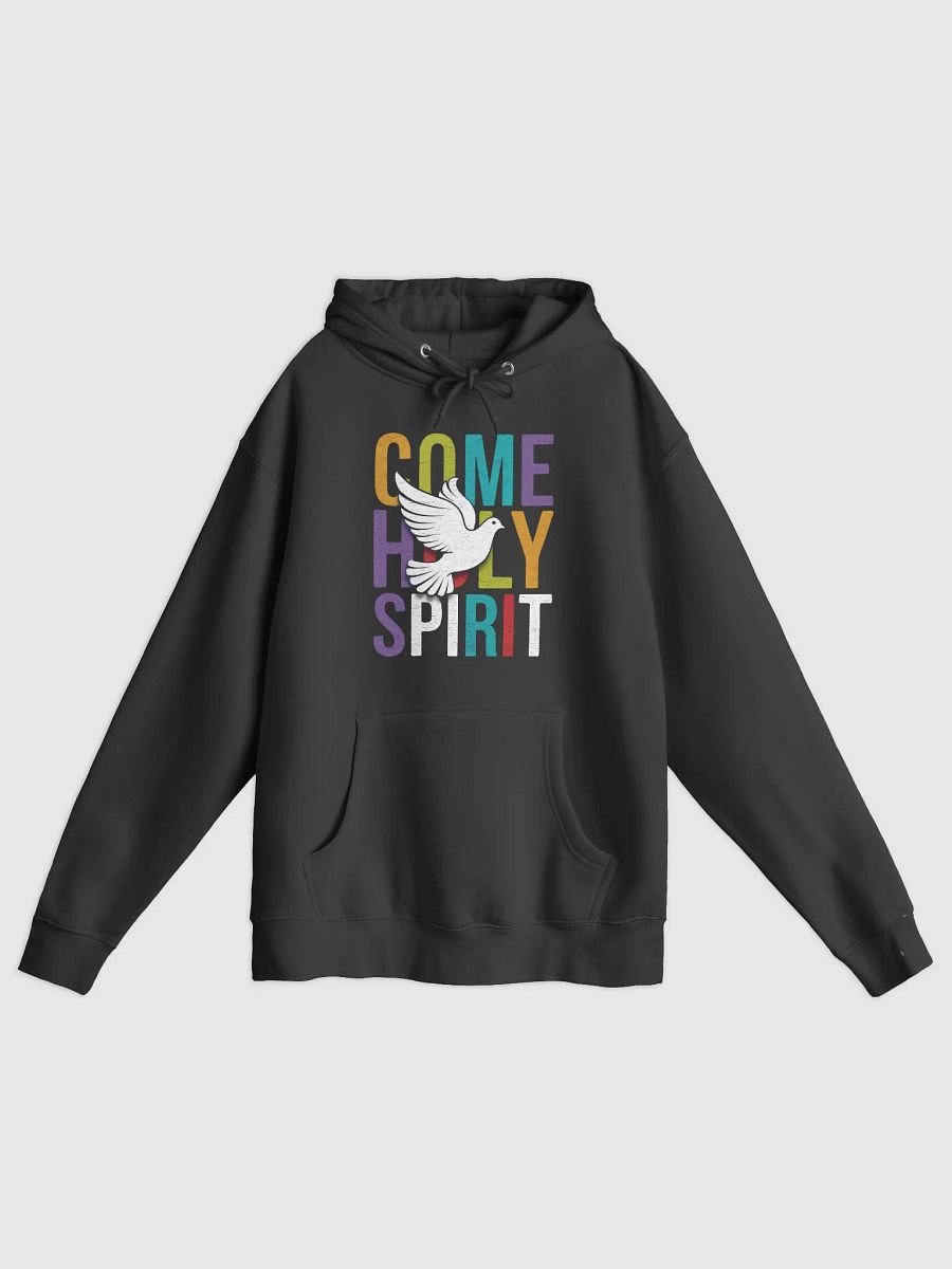 Come Holy Spirit Hoodie product image (3)
