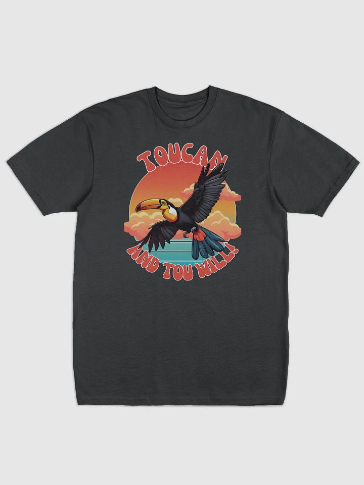 Toucan And Tou Will Inspirational Retro T-shirt product image (1)