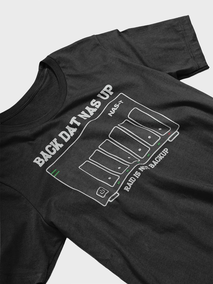 Back Dat NAS Up - Supersoft Ringspun Tee product image (2)