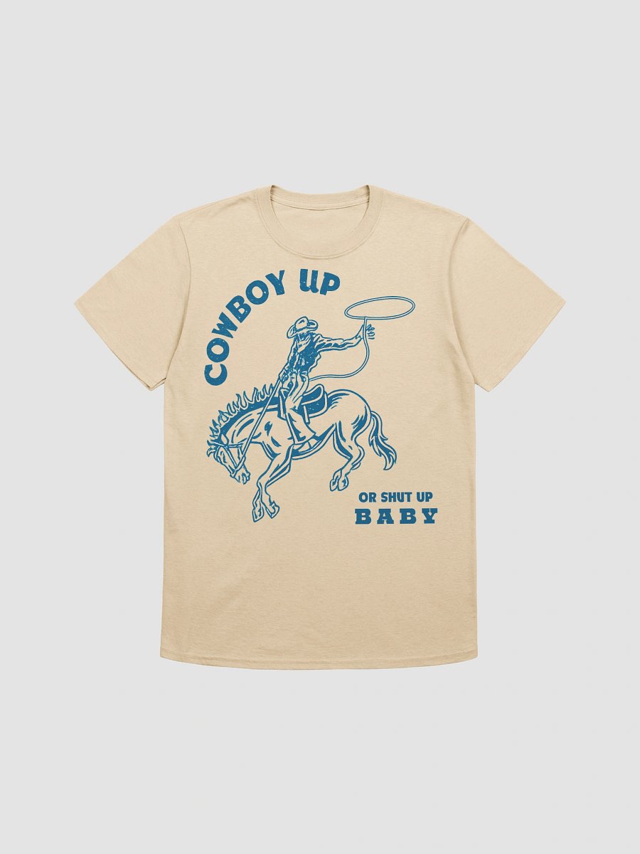 Cowboy Up or Shut Up product image (1)